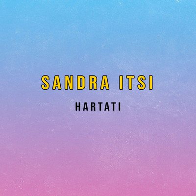 シングル/Hartati/Sandra Itsi