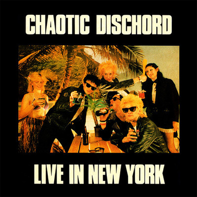 Who The Fuck Are You？ (Live In New York)/Chaotic Dischord