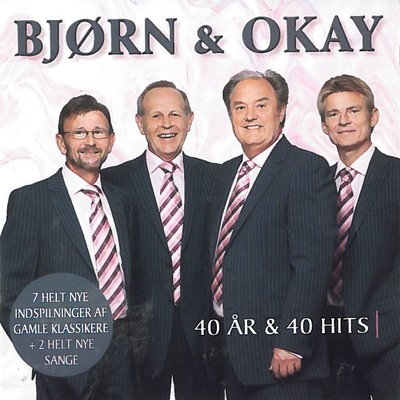 アルバム/40 Ar & 40 Hits/Bjorn Og Okay