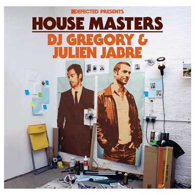 Defected Presents House Masters: DJ Gregory & Julien Jabre/House Masters: DJ Gregory & Julien Jabre