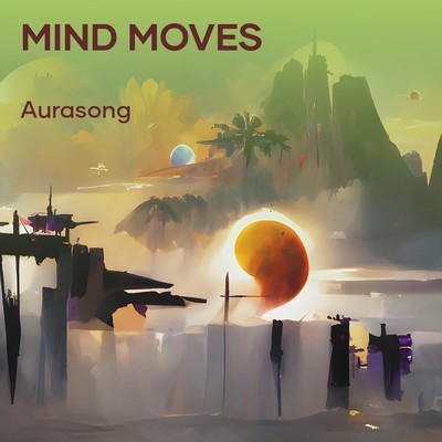 シングル/Mind moves/Aurasong