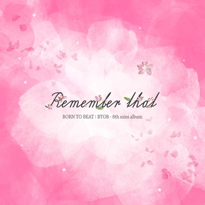 アルバム/Remember that/BTOB