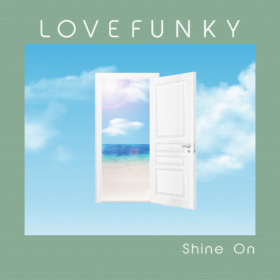 Shine On/Lovefunky