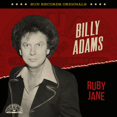 Sun Records Originals: Ruby Jane/Billy Adams