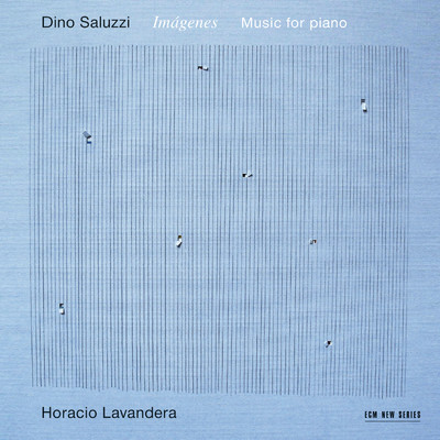 Dino Saluzzi: Imagenes - Music For Piano/Horacio Lavandera