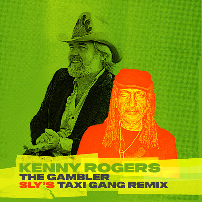 シングル/The Gambler (Sly's TAXI Gang Remix)/ケニー・ロジャーズ