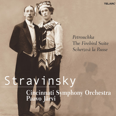 Stravinsky: Petrouchka, The Firebird Suite & Scherzo a la Russe/シンシナティ交響楽団／パーヴォ・ヤルヴィ／マイケル・チャートック