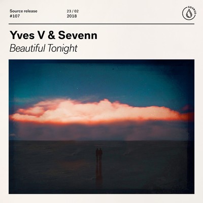 Beautiful Tonight/Yves V／Sevenn