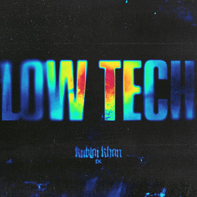 Low Tech/Kublai Khan TX