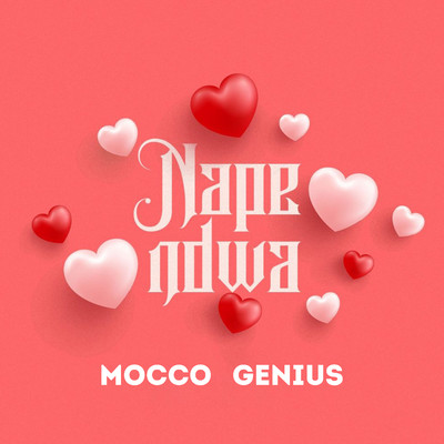 シングル/Napendwa/Mocco Genius