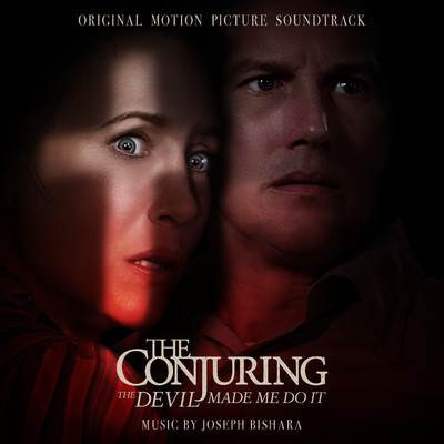 The Conjuring: The Devil Made Me Do It (Original Motion Picture Soundtrack)/Joseph Bishara