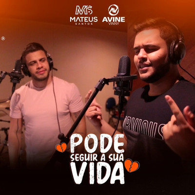 シングル/Pode Seguir a Sua Vida (feat. Avine Vinny)/Mateus Santos