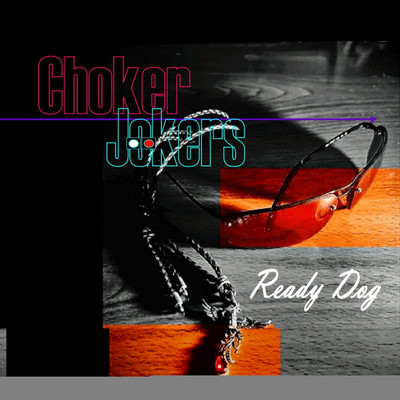 嘘/ChokerJokers