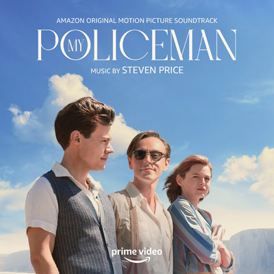 アルバム/My Policeman (Amazon Original Motion Picture Soundtrack)/Steven Price
