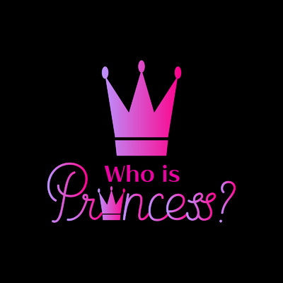 Who is Princess？