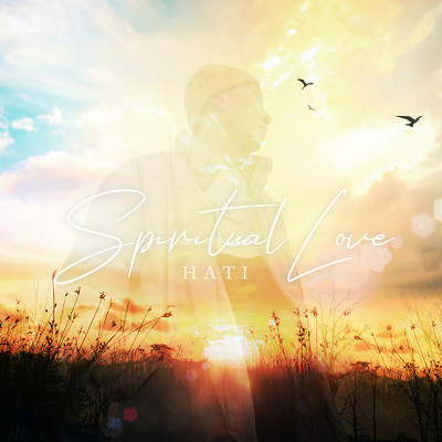 シングル/Spiritual Love/HATI