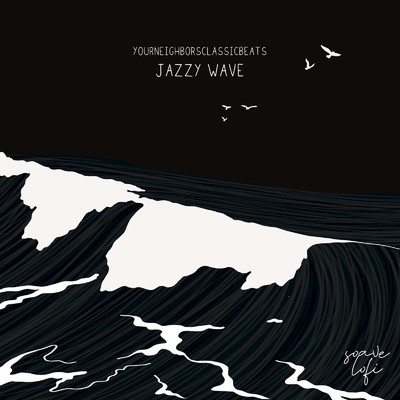Jazzy Wave/yourneighborsclassicbeats