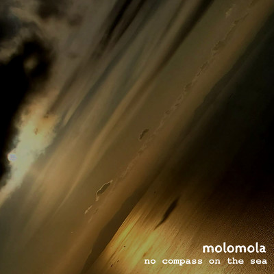 アルバム/no compass on the sea/molomola