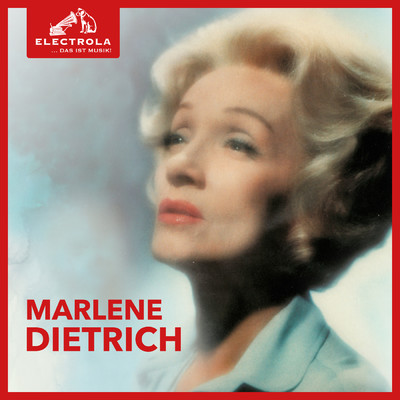 Electrola…Das ist Musik！ Marlene Dietrich/マレーネ・ディートリッヒ