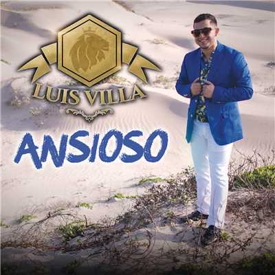 シングル/Ansioso/Luis Villa