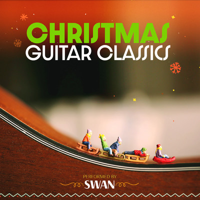 アルバム/Christmas Guitar Classics/Swan