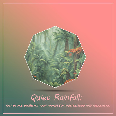 Soft Rainfall Serenity: Gentle Sounds and Deep Relaxation/Father Nature Sleep Kingdom