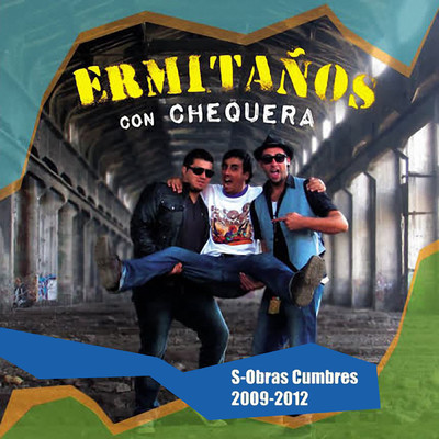S-Obras Cumbres 2009-2012/Ermitanos con chequera