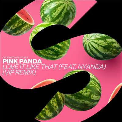 アルバム/Love It Like That (feat. Nyanda) [VIP Remix]/PinkPanda