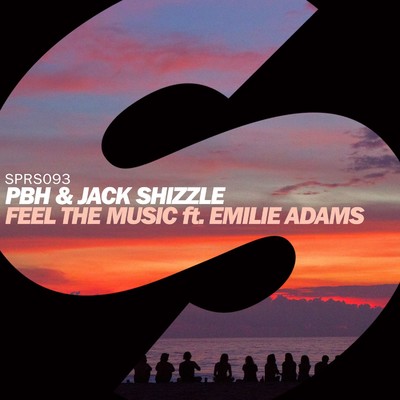 シングル/Feel The Music (feat. Emilie Adams)/PBH & Jack Shizzle
