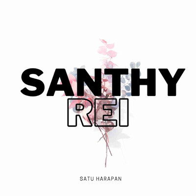 Satu Harapan/Santhy Rei