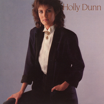 Burnin' Wheel/Holly Dunn