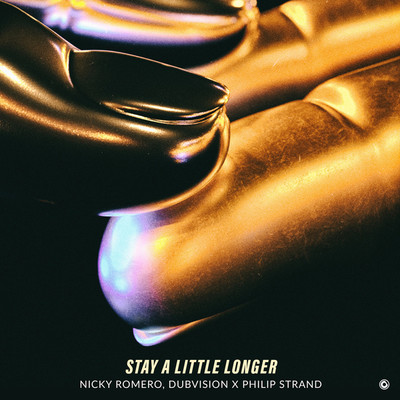 アルバム/Stay A Little Longer/Nicky Romero, DubVision x Philip Strand
