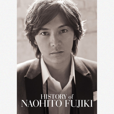 HISTORY of NAOHITO FUJIKI 10TH ANNIVERSARY BOX/藤木直人