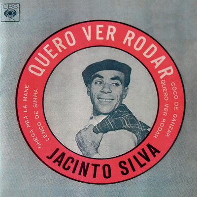アルバム/Quero Ver Rodar/Jacinto Silva
