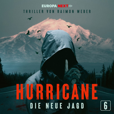 Hurricane - Stadt der Lugen ／ Folge 6: Die neue Jagd (Explicit)/Hurricane