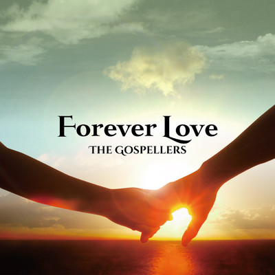 Forever Love/ゴスペラーズ