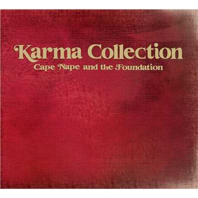 Karma Collection/CapeNape & The Foundation