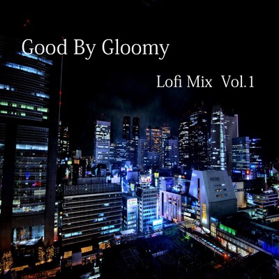 ウワノソラ (feat. 小出美里) [Lofi Mix]/Good By Gloomy