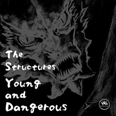 アルバム/Young and Dangerous/The Structures