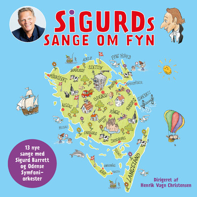 Sigurds Sange Om Fyn/Sigurd Barrett／オーデンセ交響楽団