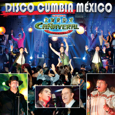 アルバム/Disco Cumbia Mexico/Canaveral