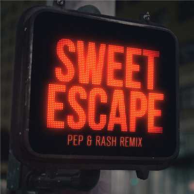 シングル/Sweet Escape (featuring Sirena／Pep & Rash Remix)/アレッソ