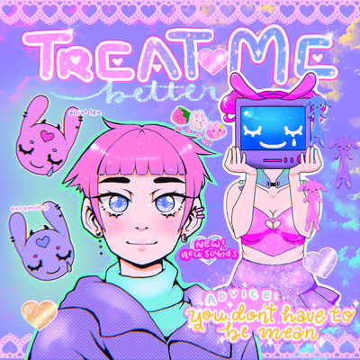 Treat Me Better/Elliot Lee／Eel Smiles