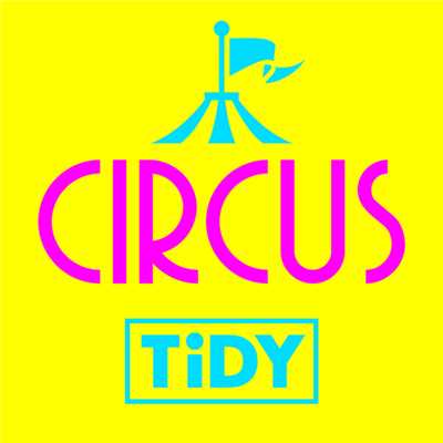 シングル/CIRCUS/TIDY