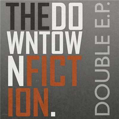 Oceans Between Us (EP Version)/The Downtown Fiction