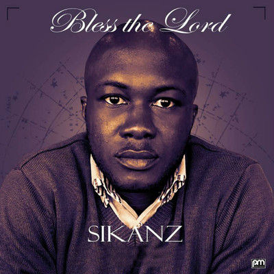 シングル/Bless The Lord/Sikanz