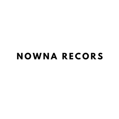 NOWNA RECORDS BOW/nowna records