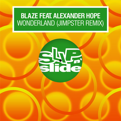 Wonderland (feat. Alexander Hope) [Jimpster Remix]/Blaze