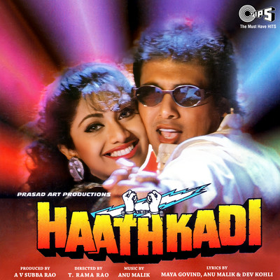 アルバム/Haathkadi (Original Motion Picture Soundtrack)/Anu Malik