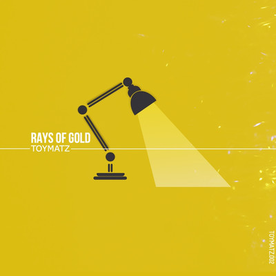 Rays of gold/TOYMATZ